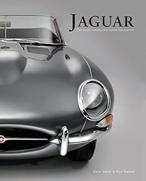 Seller image for Jaguar: The Iconic Models that Define the Marque for sale by ZBK Books