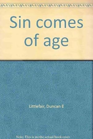 Seller image for Sin comes of age for sale by Redux Books