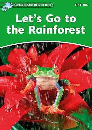 Seller image for Let s go to the rainforest-dolphin readers for sale by Imosver