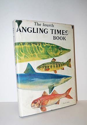 Imagen del vendedor de The Fourth Angling Times Book a la venta por Nugget Box  (PBFA)