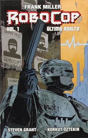 Imagen del vendedor de Robocop Volumen 1. Ultimo Asalto a la venta por Libros Tobal