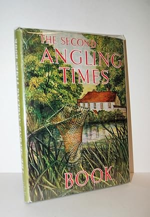 Imagen del vendedor de THE SECOND ANGLING TIMES BOOK a la venta por Nugget Box  (PBFA)