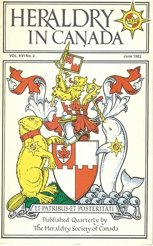 Bild des Verkufers fr Heraldry In Canada: Vol. X V I, No. 2, June 1982 zum Verkauf von BYTOWN BOOKERY