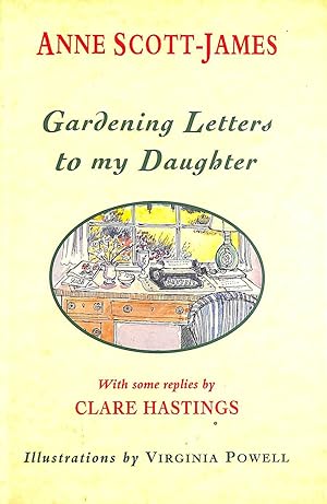 Seller image for Gardening Letters to my Daughter for sale by M Godding Books Ltd