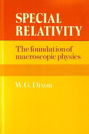 Immagine del venditore per Special Relativity: The Foundation of Macroscopic Physics venduto da M Godding Books Ltd