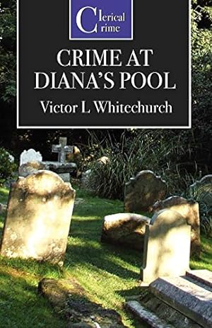 Image du vendeur pour The Crime at Diana's Pool mis en vente par WeBuyBooks