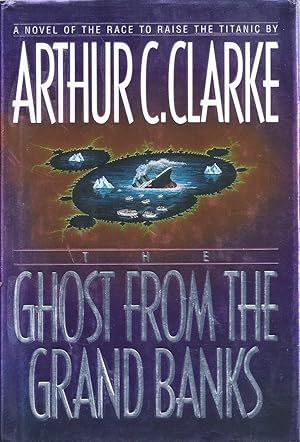 Seller image for The Ghost from the Grand Banks a Novel of the Race to Raise the Titanic for sale by Willis Monie-Books, ABAA
