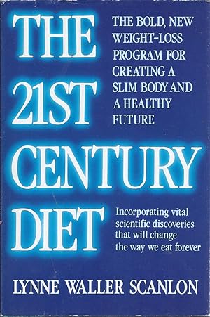 Seller image for The 21st Century Diet for sale by Willis Monie-Books, ABAA