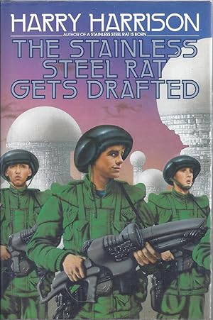 Imagen del vendedor de The Stainless Steel Rat Gets Drafted a la venta por Willis Monie-Books, ABAA