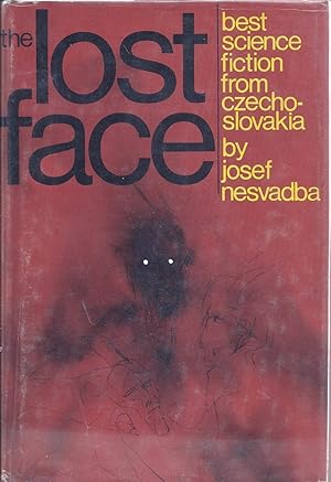 Image du vendeur pour The Lost Face: Best Science Fiction From Czechoslovakia mis en vente par Willis Monie-Books, ABAA