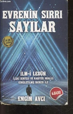 Evrenin Sirri Sayilar + envoi de l'auteur - ilm-i ledun iliski sentezi ve kariyer analizi genisle...