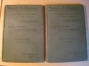 Manuel zoologique Invertébrés et Vertébrés 2 tomes