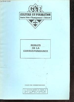 Image du vendeur pour Culture et Formation centre priv d'enseignement  distance - cours par correspondance - Secrtaire mdicale - Rgles de la correspondance. mis en vente par Le-Livre