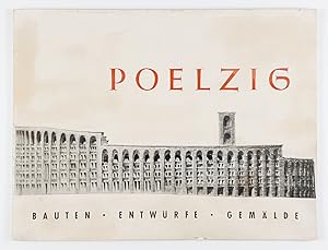 Hans Poelzig 1869-1936. Bauten-Entwürfe-Gemälde. (Ausstellungskatalog).