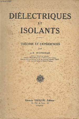 Seller image for Dilectriques et isolants - Thorie et expriences for sale by Le-Livre