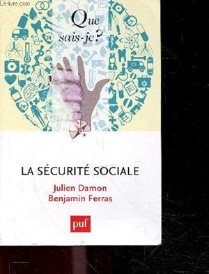 Seller image for La scurit sociale - Que sais je ? for sale by Le-Livre