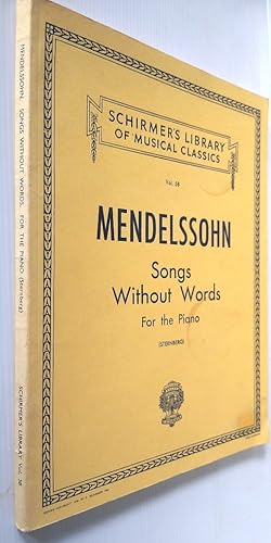 Imagen del vendedor de Mendelssohn Songs Without Words for the Piano - Schirmer's Library of Musical Classics Volume 58 a la venta por Your Book Soon