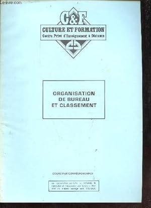 Image du vendeur pour Culture et Formation centre priv d'enseignement  distance - cours par correspondance - secrtaire mdicale - Organisation de bureau et classement. mis en vente par Le-Livre