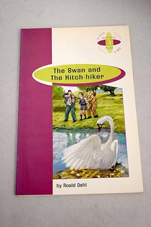Imagen del vendedor de The swan and the hitch-hiker a la venta por Alcaná Libros
