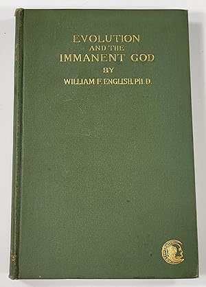 Seller image for Evolution and the Immanent God. An Essay on the Natural Theology of Evolution for sale by Resource Books, LLC