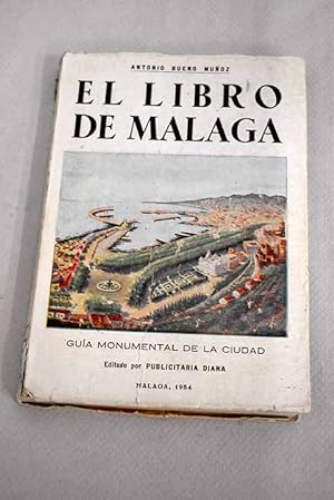 Imagen del vendedor de El libro de Mlaga a la venta por Alcan Libros