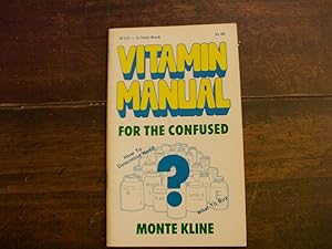 Image du vendeur pour Vitamin Manual for the Confused: A Nutri Book mis en vente par moveable-feast