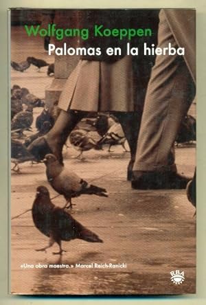 Seller image for PALOMAS EN LA HIERBA for sale by Ducable Libros