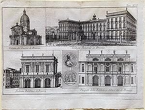 Veduta del Duomo di Brescia/ Collegio Vescovile di Brescia/ Palazzo Pubblico di Brescia/ Prospett...