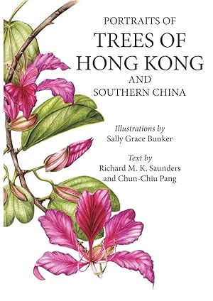Bild des Verkufers fr Portraits of Trees of Hong Kong and Southern China zum Verkauf von Redux Books