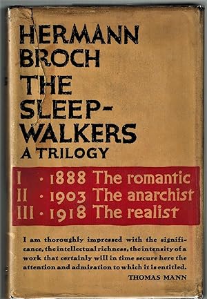 Seller image for The Sleepwalkers, A Trilogy: I - 1888 The Romantic II - 1903 The Anarchist III - 1918 The Realist for sale by Dale Steffey Books, ABAA, ILAB