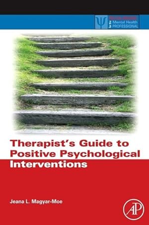 Seller image for Therapist s Guide to Positive Psychological Interventions for sale by moluna