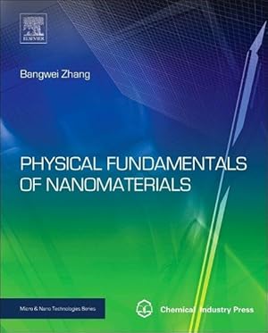 Bild des Verkufers fr Physical Fundamentals of Nanomaterials zum Verkauf von moluna