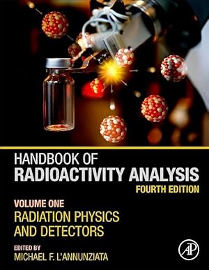 Seller image for Handbook of Radioactivity Analysis: Radiation Physics and Detectors for sale by moluna