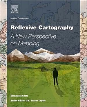 Bild des Verkufers fr Reflexive Cartography: A New Perspective in Mapping zum Verkauf von moluna