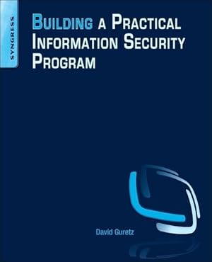 Seller image for Building a Practical Information Security Program for sale by moluna