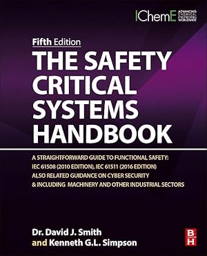 Bild des Verkufers fr The Safety Critical Systems Handbook: A Straightforward Guide to Functional Safety: Iec 61508 (2010 Edition), Iec 61511 (2015 Edition) and Related Gui zum Verkauf von moluna