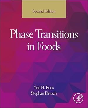 Bild des Verkufers fr Phase Transitions in Foods zum Verkauf von moluna