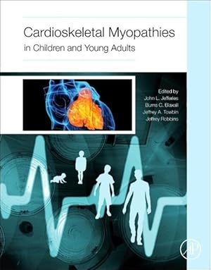 Bild des Verkufers fr Cardioskeletal Myopathies in Children and Young Adults zum Verkauf von moluna