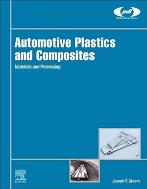 Bild des Verkufers fr Automotive Plastics and Composites: Materials and Processing zum Verkauf von moluna