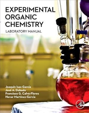 Imagen del vendedor de Experimental Organic Chemistry: Laboratory Manual a la venta por moluna
