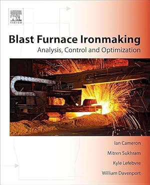Bild des Verkufers fr Blast Furnace Ironmaking: Analysis, Control and Optimization zum Verkauf von moluna