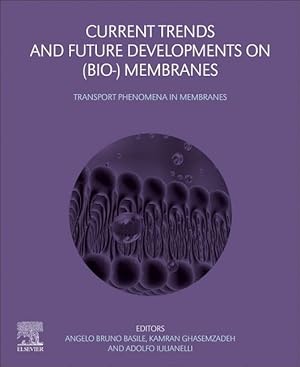 Bild des Verkufers fr Current Trends and Future Developments on (Bio-) Membranes: Transport Phenomena in Membranes zum Verkauf von moluna