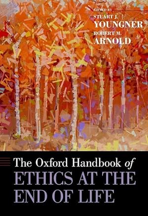 Bild des Verkufers fr The Oxford Handbook of Ethics at the End of Life zum Verkauf von moluna