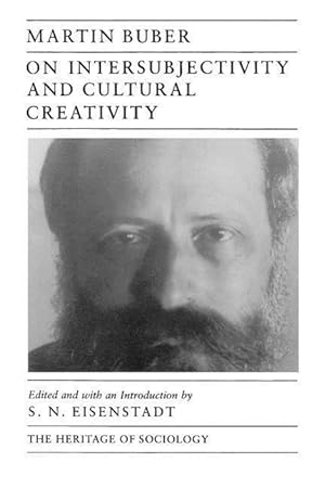 Seller image for Buber, M: On Intersubjectivity & Cultural Creativity for sale by moluna