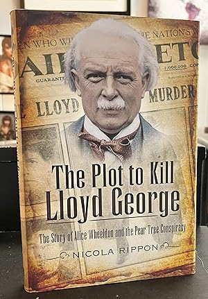 Image du vendeur pour The Plot to Kill Lloyd George (1st Edition) mis en vente par Forgotten Lore