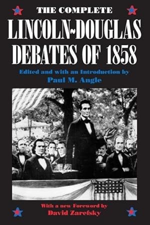 Seller image for Lincoln, A: The Complete Lincoln-Douglas Debates of 1858 for sale by moluna