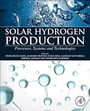 Seller image for Solar Hydrogen Production: Processes, Systems and Technologies for sale by moluna