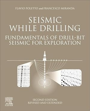 Immagine del venditore per Seismic While Drilling: Fundamentals of Drill-Bit Seismic for Exploration venduto da moluna