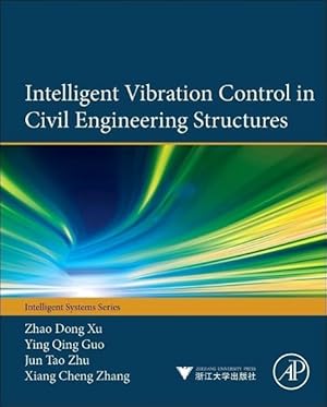 Image du vendeur pour Intelligent Vibration Control in Civil Engineering Structures mis en vente par moluna