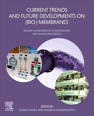 Bild des Verkufers fr Current Trends and Future Developments on (Bio-) Membranes: Recent Achievements in Wastewater and Water Treatments zum Verkauf von moluna